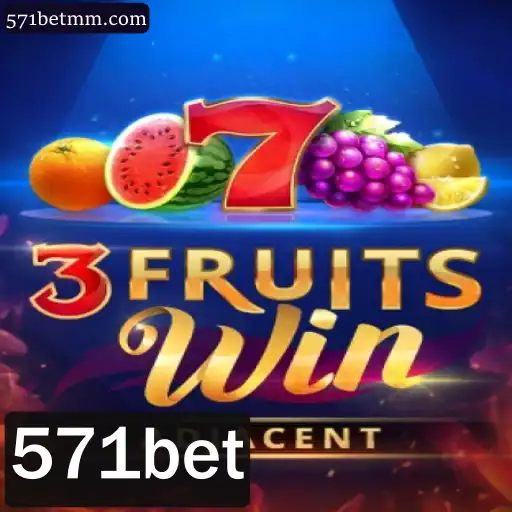 Descubra a Emoção de 3FruitsWin com 571bet