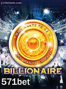 Billionaire: Um Mergulho no Mundo do Jogo com 571bet